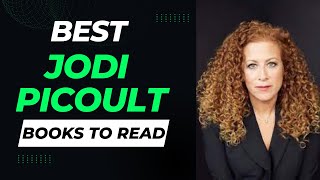 10 Best Jodi Picoult Books to Read  Discover Intense Suspense amp Unforgettable Character Journeys [upl. by Ania]