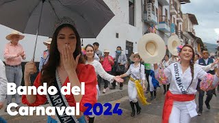 Bando del Carnaval de Cajamarca 2024  Carnaval Cajamarquino  Turismo Cajamarca [upl. by Hindu]