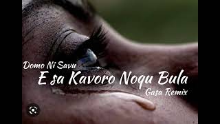 E sa Kavoro Noqu Bula Gasa Remix [upl. by Ruhtua]