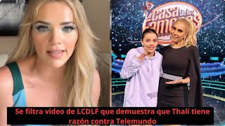 Se filtra video de LCDLF que demuestra que Thalí tiene razón contra Telemundo [upl. by Ekoorb]