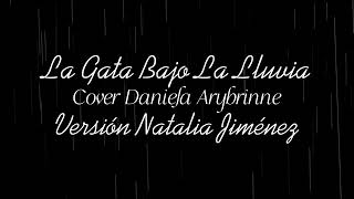 La Gata Bajo la Lluvia Cover [upl. by Ahsinra]