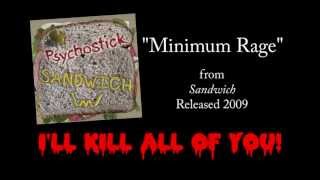 Minimum Rage  LYRICS Official by PSYCHOSTICK [upl. by Crescantia]