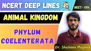 L05 Phylum Coelenterata  Animal Kingdom  11th  NEET  Dr Shaheen Sir [upl. by Hoeve165]