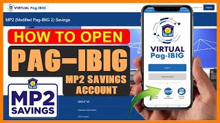 HOW TO OPEN PAGIBIG MP2 SAVINGS ACCOUNT ONLINE [upl. by Elirpa]