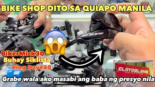 SOBRANG DAMI NG SHIMANO BIKE PARTS DITO SA BIKE SHOP QUIAPO MANILA NA SOBRANG PASOK SA BUDGET MO [upl. by Steinke]