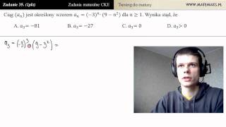 Zad 35 Ciągi  wzór ogólny trening do matury [upl. by Cornel]