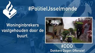 Politie PRO247 Woninginbrekers vastgehouden door de buurt Donkere Dagen Offensief [upl. by Adoc648]