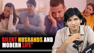 quotSilent Husbands and Modern Lifequot [upl. by Atiseret]