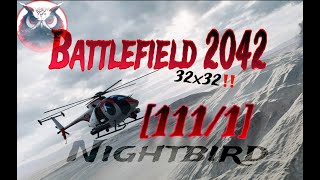 Battlefield 2042  Everyday Farming on Nightbird 32x32  111x1  QJ [upl. by Ahsasal]