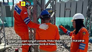 Dengan semangat sumpah pemuda srikandi PLN UIP3BS pimpin keandalan listrik di Pulau Bintan [upl. by Chon]