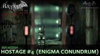 Batman Arkham City  Riddler Hostage 4  Enigma Conundrum Side Mission Walkthrough [upl. by Iadrahc262]