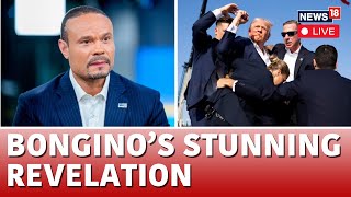 Dan Bongino On Trump Assassination  Dan Bongino Speech  Trump Assassination News Updates  N18G [upl. by Sherwin469]