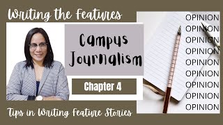 Feature Writing Chapter 4 Campus Journalism [upl. by Skcirdnek]