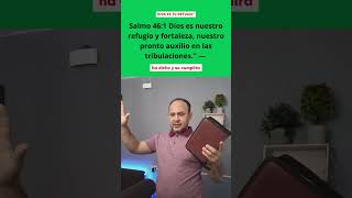 Salmos 461 🔥Dios es tu refugio y tu Fortaleza en medio de la Tribulacion🛑Yoel Jose Garcia [upl. by Anem]