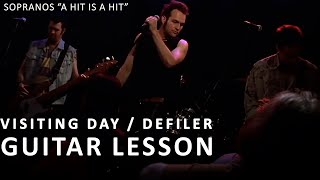 Sopranos quotA Hit Is a Hitquot Visiting Day Defiler Guitar Lesson [upl. by Adnalohs]