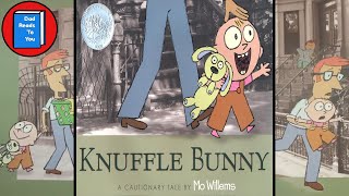 📖 Knuffle Bunny  A Cautionary Tale Read Aloud for Kids [upl. by Procora924]