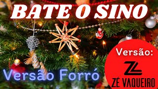 🌈Bate o Sino Pequenino Sino de Belém  Feliz Natal Versão Forró Piseiro🥰 [upl. by Durrett411]