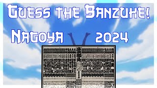 Banzuke Prediction Time Guess The Banzuke—Nagoya July 2024 [upl. by Ecitsuj]