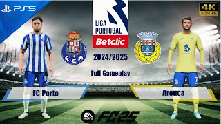 FC 25  FC Porto vs Arouca  Liga Portugal 2425  Full Match  PS5â„¢4K [upl. by Sharity]