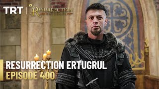 Resurrection Ertugrul Season 5 Episode 400 [upl. by Olethea]