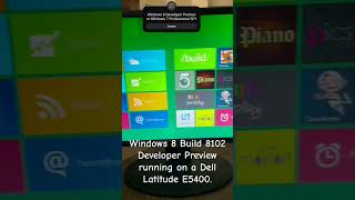 Windows 8 Developer Preview or Windows 7 Professional SP1 on Dell Latitude E5400 shorts windows [upl. by Joe]