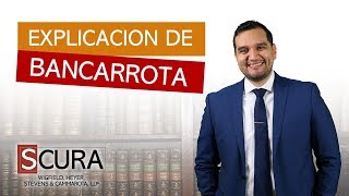 Explicación de Bancarrota [upl. by Nett]