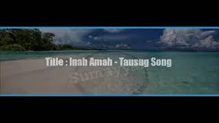 inah amah tausug karaoke [upl. by Fawn]