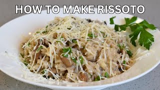 How To Cook A Perfect Risotto  Quick and Easy Risso Recipe [upl. by Watkin]