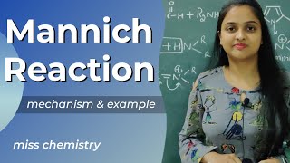 NR17● Mannich Reaction  Miss chemistry [upl. by Grata388]