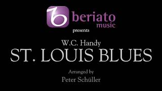 St Louis Blues – arr by Peter Schüller [upl. by Asilat]