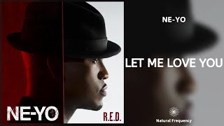 NeYo  Let Me Love You 432Hz [upl. by Kilgore]