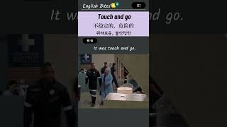 Daily Expression  131 touch and go  LearningEnglish idioms [upl. by Lipcombe]