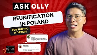 Sagot sa Tanong ng Viewers tungkol sa Reunification ng Pamilya sa Poland [upl. by Aznerol]