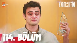 Kardeşlerim 114 Bölüm atvturkiye [upl. by Nosyla]