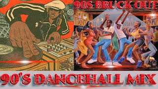 90S OLD SCHOOL DANCEHALL MIX ROUND 2 BRUK OUT BOUNTYBEENIEMERCILESSLADY SAWSPRAGGAGOOFYBUJU [upl. by Marchelle963]