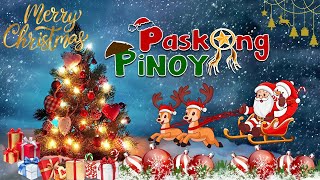 Pinoy OPM Best Tagalog Pasko Song Christmas Songs Medley  Popular Pinoy Christmas Songs 2025 [upl. by Vandyke708]