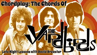 Chordplay  The Chords Of The Yardbirds [upl. by Abate793]