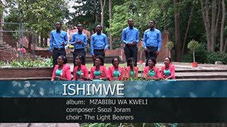 ISHIMWE by The Light Bearers [upl. by Eimar]