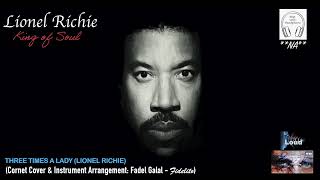 Three Times a Lady Lionel Richie  Cornet Cover amp Instrument Arrangement [upl. by Aerdnak]