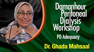 Peritoneal Dialysis Adequacy  Dr Ghada Mashaal  Arabic [upl. by Neras987]