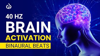 40 Hz Brain Activation Binaural Beats Activate 100 of Your Brain Gamma Waves [upl. by Nah]