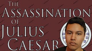 The Assassination of Julius Caesar Historia Civilis reaction [upl. by Gilbertson]