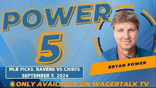 Thursday MLB Picks and Predictions Today  Ravens vs Chiefs Predictions  Power 5 for 9524 [upl. by Pelaga]