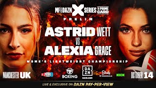 Astrid Wett vs Alexia Grace  Misfits x DAZN X 10 Undercard Press Conference Livestream [upl. by Ennahs]