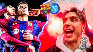 Barcellona vs Napoli  FUMOGENI E GOL🔥 IL BARÇA VA AI QUARTI  Champions League vlog [upl. by Agemo173]