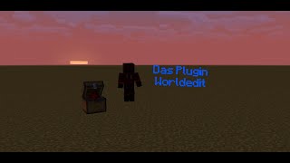 Das Plugin Worldedit  Plugin Server Part 4 [upl. by Tormoria]