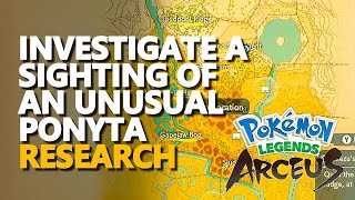 Investigate a sighting of an unusual Ponyta Pokemon Legends Arceus [upl. by Pedro]