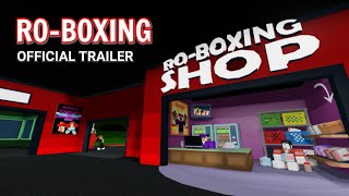 ROBOXING  Official Trailer Roblox RoBoxing [upl. by Anad]