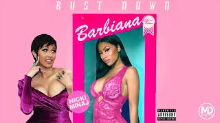 Nicki Minaj Cardi B  Bust Down Barbiana feat Cardi B Remix [upl. by Yras532]