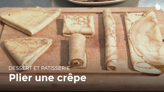 Comment plier une crêpe  Recettes de crêpes [upl. by Maddi]